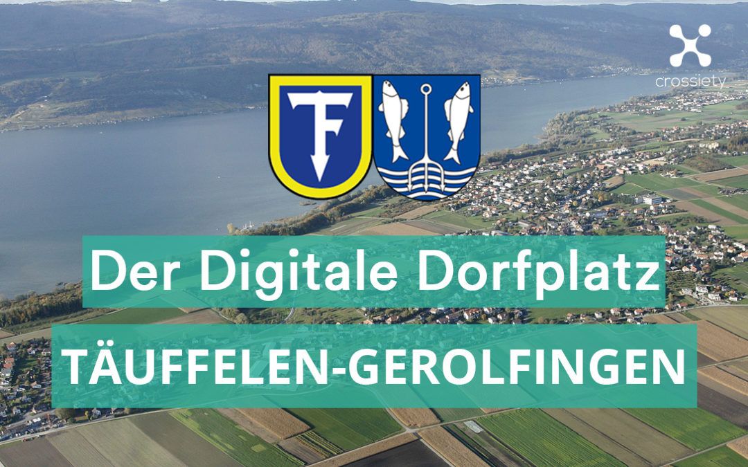 Täuffelen-Gerolfingen führt den Digitalen Dorfplatz ein