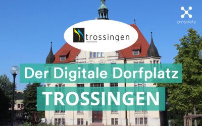 Trossingen führt Einwohner-App „Digitaler Dorfplatz“ von Crossiety ein